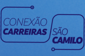 Conex&atilde;o Carreiras S&atilde;o Camilo