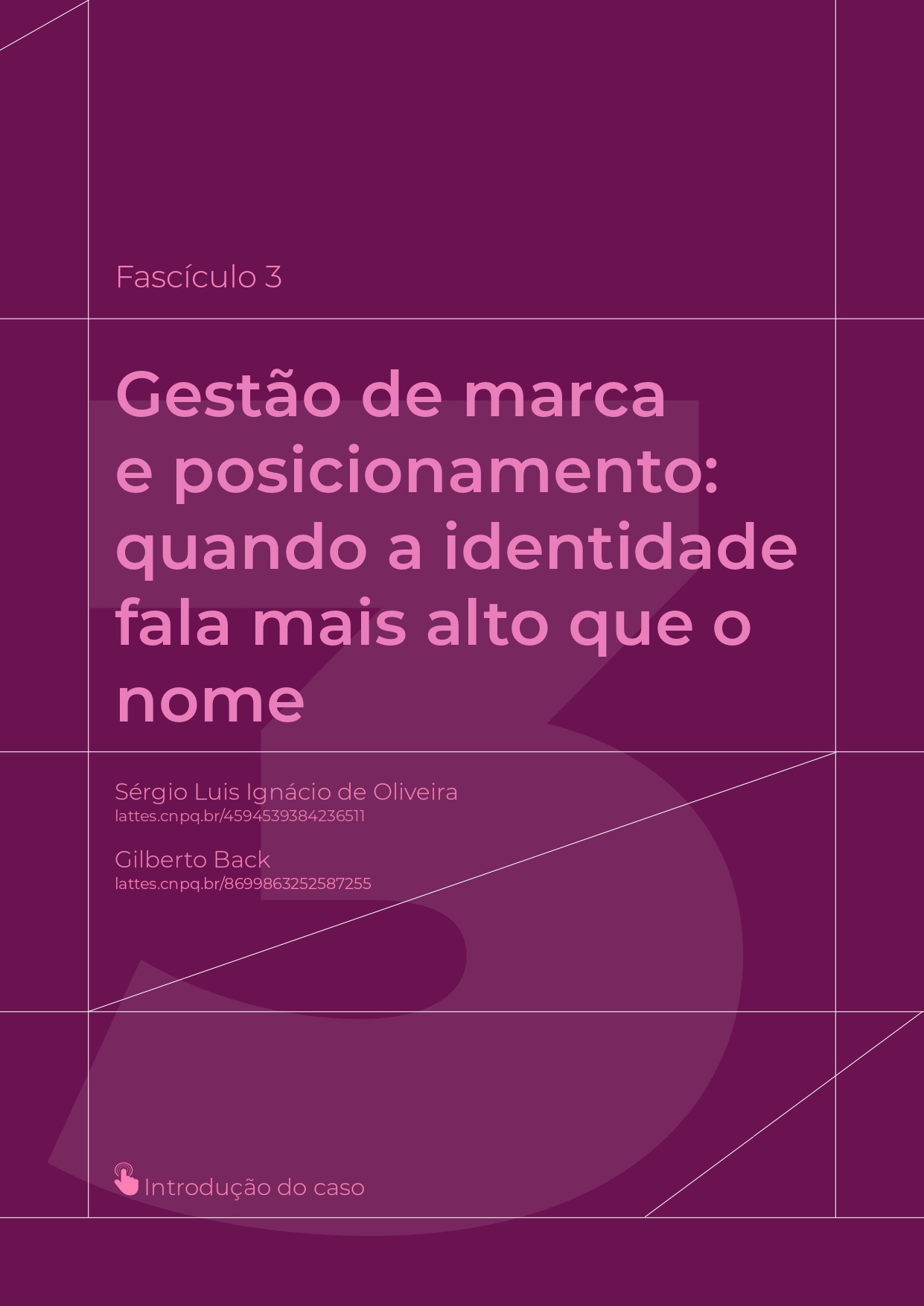 Capa do e-book "Marketing Estratégico para Clínicas de Saúde - Fascículo 3 - Gestão de marca e posicionamento, quando a identidade fala mais alto que o nome"