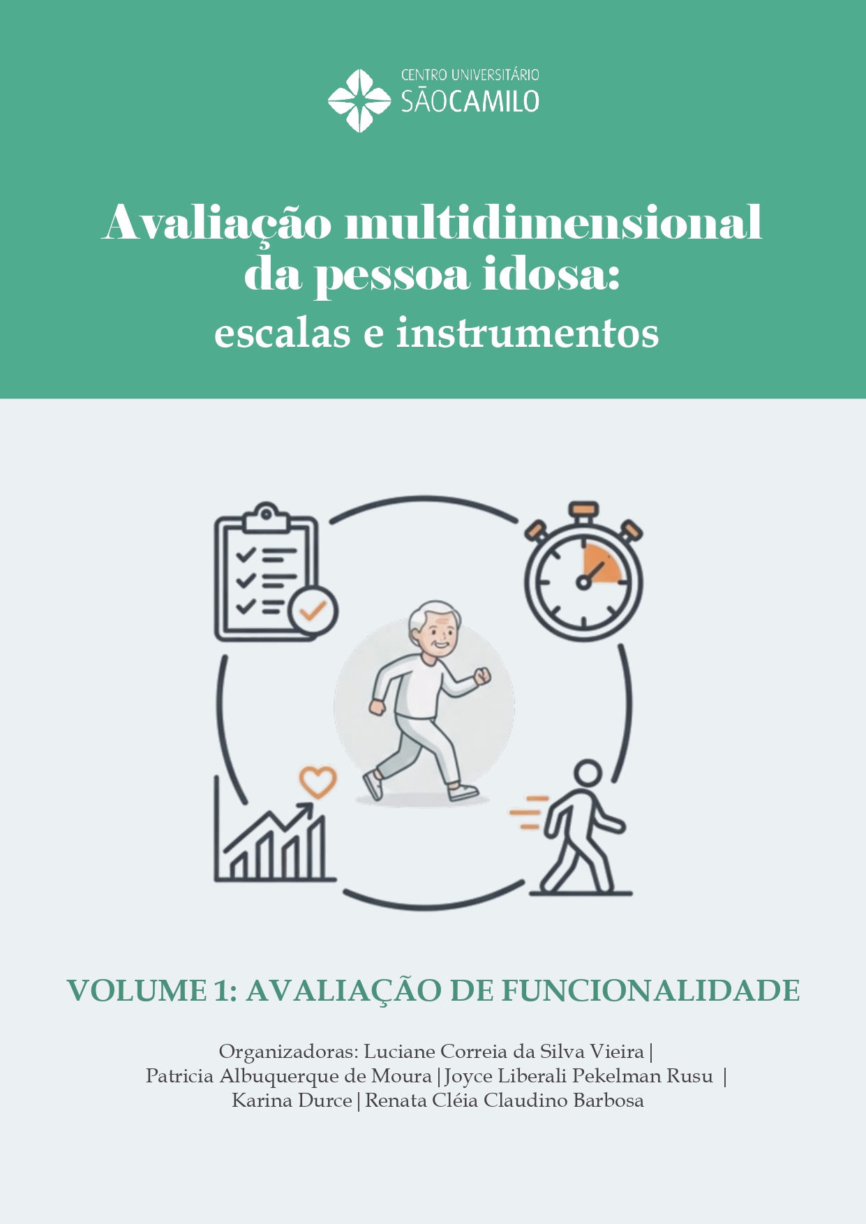 Capa do e-book "Avaliação multidimensional da pessoa idosa: escalas e instrumentos – Vol. 1"