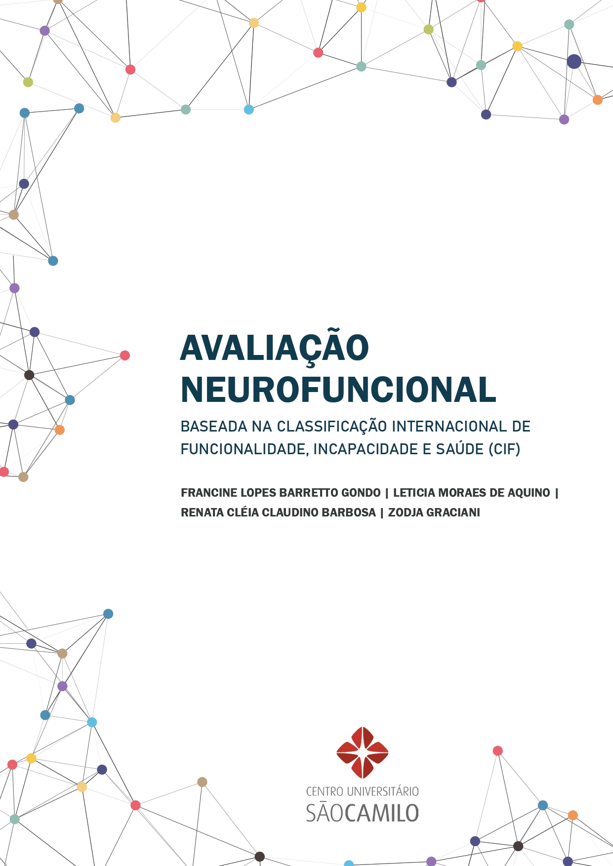 Capa do e-book "Avaliação Neurofuncional baseada na Classificação Internacional de Funcionalidade, Incapacidade e Saúde (CIF)"