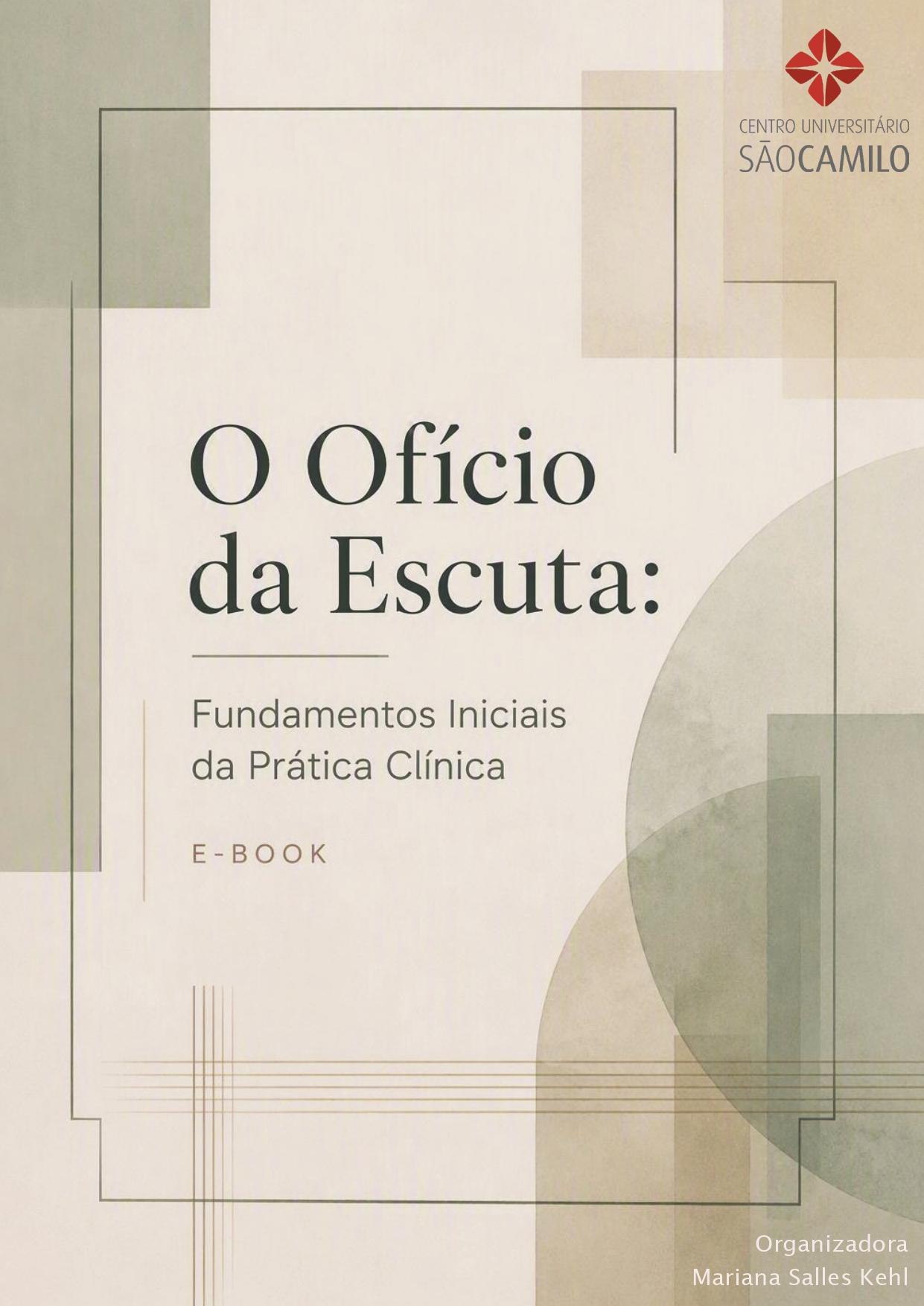 Capa do e-book "O Ofício da Escuta: Fundamentos Iniciais da Prática Clínica"